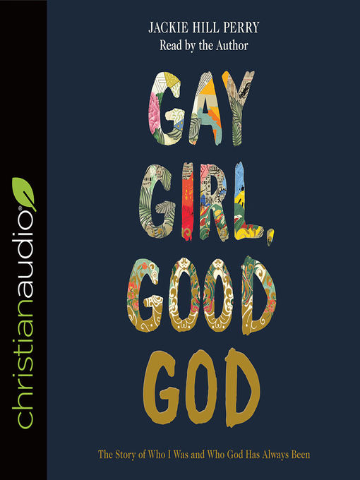 Title details for Gay Girl, Good God by Jackie Hill Perry - Wait list